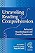 Unraveling Reading Comprehension: Behavioral, Neurobiological, and Genetic Components (Extraordinary Brain)