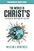 The World is Christ's: A Critique of Two Kingdoms Theology