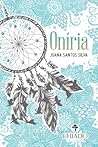 Oníria by Joana Santos Silva