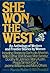 She Won the West by Marcia Muller