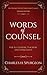 Words of Counsel: For All Leaders, Teachers, and Evangelists