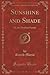 Sunshine and Shade: Or, the...