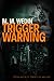 Trigger Warning