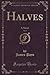 Halves, Vol. 1 (Classic Rep...