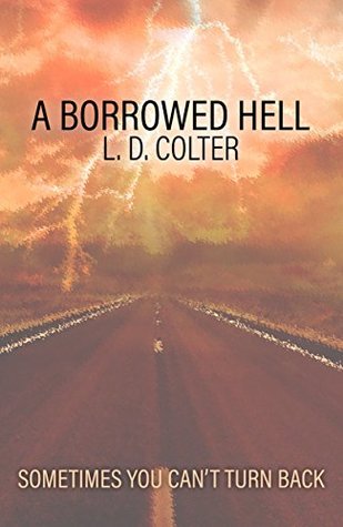 A Borrowed Hell