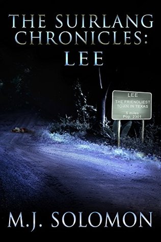 The Suirlang Chronicles: Lee (Kindle Edition)