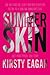 Summer Skin