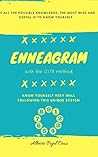 Enneagram with the CITE method: Know yourself very well Following this unique system