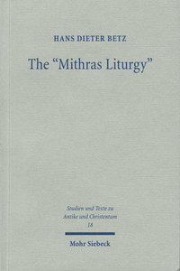 The 'Mithras Liturgy'