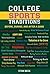 College Sports' Traditions by Stan Beck