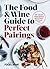 The Food & Wine Guide to Pe...