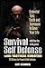 Survival Self Defense and T...