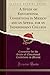 A Study of Educational Conditions in Mexico and an Appeal for... by Committee for the Study of ...