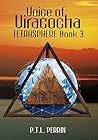 Voice of Viracocha by P.T.L. Perrin Voice of Viracocha by P.T.L. Perrin