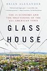 Glass House: The ...