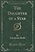 The Daughter of a Star