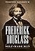 Frederick Douglass: Self-Ma...