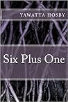 Six Plus One