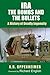 IRA, The Bombs and the Bullets: A History of Deadly Ingenuity
