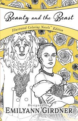 Beauty and the Beast: Coloring Novel Edition (Paperback)