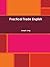 Practical Trade English by Joseph Jung