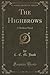 The Highbrows (Classic Reprint): A Modern Novel