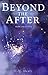 Beyond the After: Princess ...
