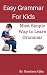 English Grammar for Kids: Simple & Smart Way to Learn English Grammar (Kid's Book Series -24 6)