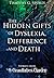The Hidden Gifts of Dyslexi...
