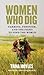 Women Who Dig: Farming, Fem...