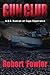The Gun Club: U.S.S. Duncan...