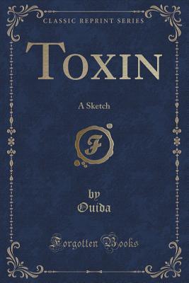 Toxin (Paperback)