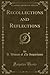 Recollections and Reflections (Classic Reprint)