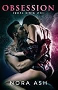 Obsession (Feral, #1) 