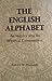 The English alphabet: An inquiry into its mystical construction