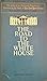 The Road to the White House...