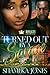 Turned Out by a Savage by Shameka Jones