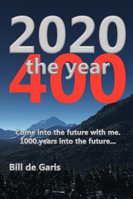 2020: The Year 400 (Volume 4)