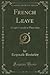 French Leave (Classic Repri...