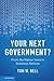 Your Next Government?: From the Nation State to Stateless Nations