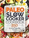 Paleo Slow Cooker...