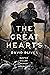 The Great Hearts (The Great...