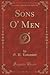 Sons O' Men (Classic Reprint)
