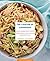 The Lighten Up Cookbook: 103 Easy, Slimmed-Down Favorites for Breakfast, Lunch, and Dinner Everyone Will Love