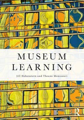 Museum Learning: Theory and Research as Tools for Enhancing Practice