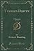 Tempest-Driven, Vol. 1 of 3: A Romance (Classic Reprint)