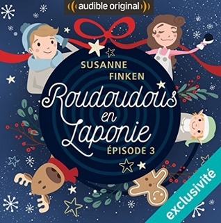 Roudoudous en Laponie #3