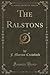 The Ralstons, Vol. 1 (Classic Reprint)