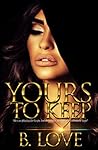 Yours to Keep