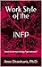 Work Style of the INFP: Bas...